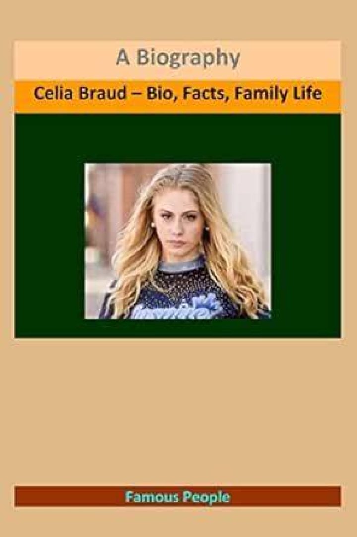 Celia Braud Bio (Wiki) 