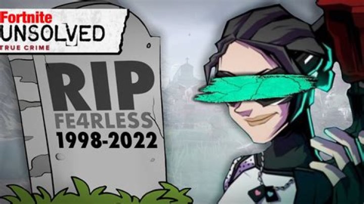 Did fe4rless die 2022