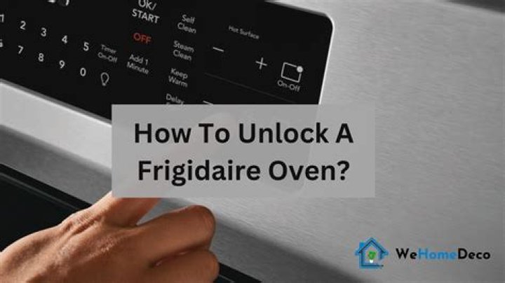 How do you lock a Frigidaire oven?