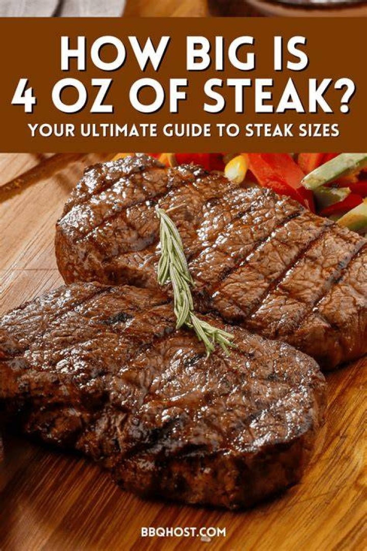 How much is a 4 oz steak?