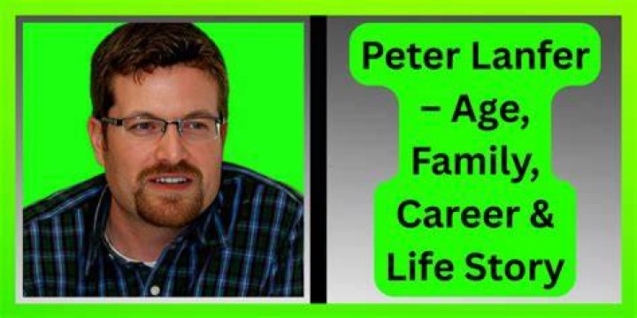 Peter Lanfer - Age, Family, Bio