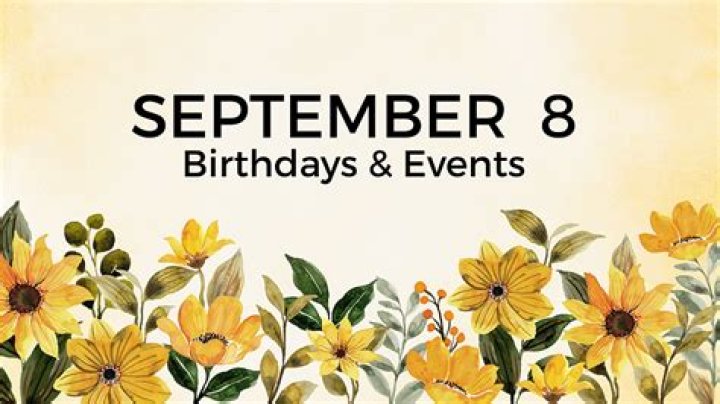 September 8 Birthdays By Profession